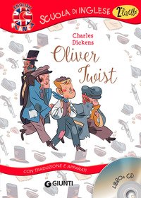Oliver Twist. Con traduzione e dizionario