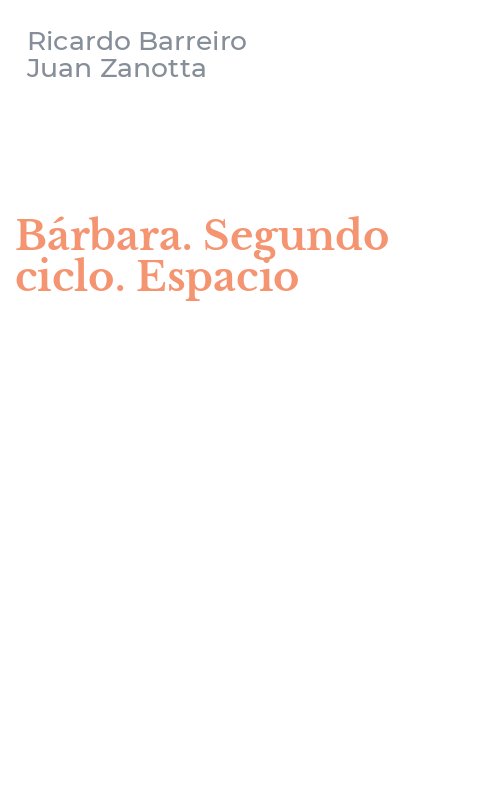 Bárbara. Segundo ciclo. Espacio
