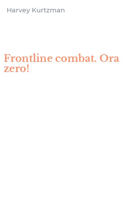 Frontline combat. Ora zero!