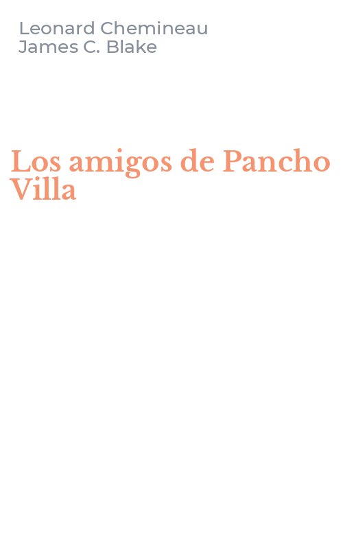 Los amigos de Pancho Villa