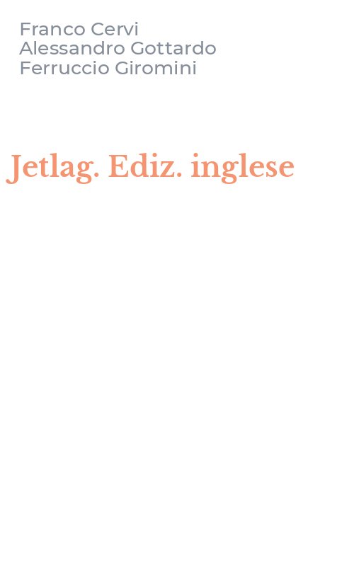 Jetlag. Ediz. inglese