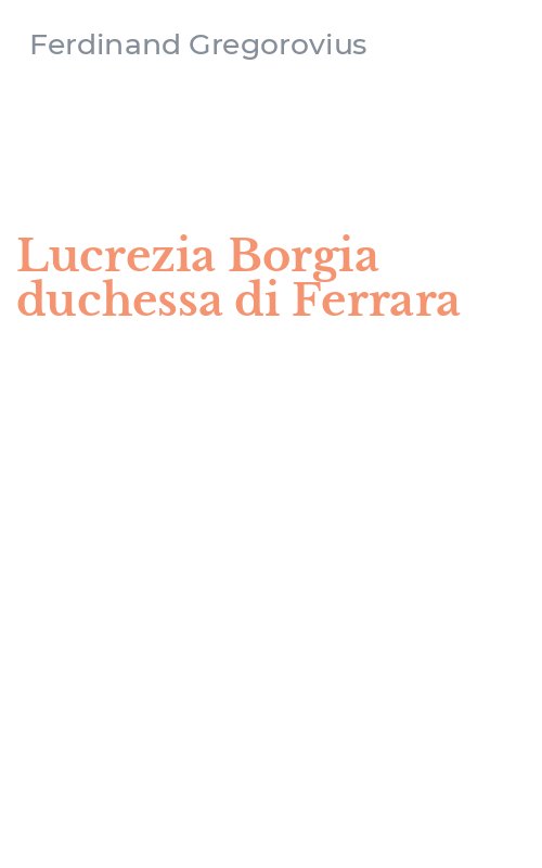 Lucrezia Borgia duchessa di Ferrara