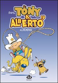 Tony & Alberto. Alberdog