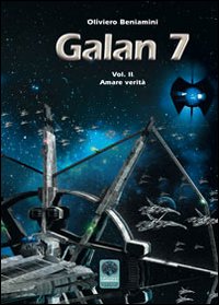 Amare verità. Galan 7