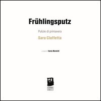 Fruehlingsputz-Pulizie di primavera