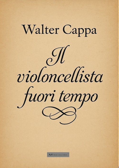 Il violoncellista fuori tempo