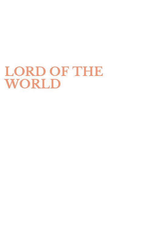 LORD OF THE WORLD