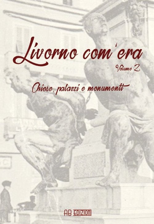 Livorno com'era