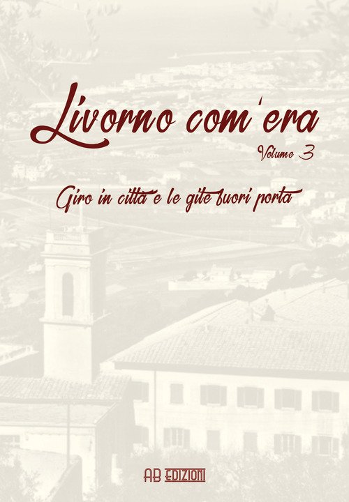 Livorno com'era