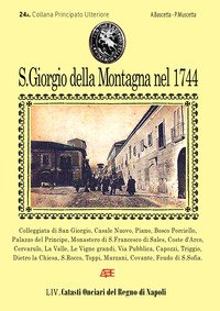 San Giorgio della montagna nel 1744. 24° Catasto Onciario della provincia di Principato Ultra, 54° dei Catasti del Regno di Napoli