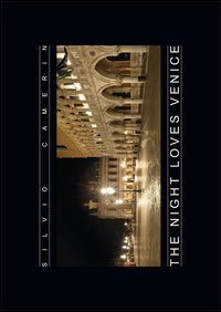 The night loves Venice