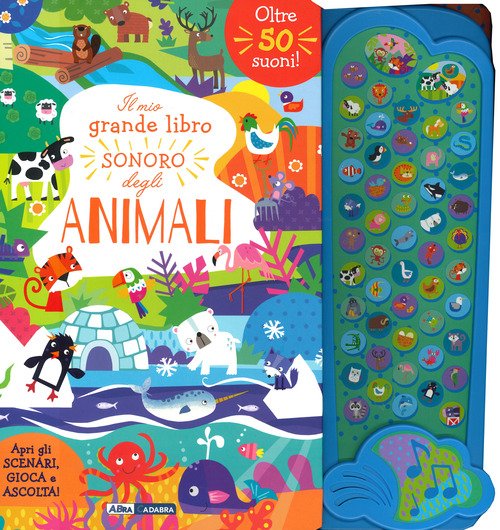 Il mio grande libro sonoro degli animali