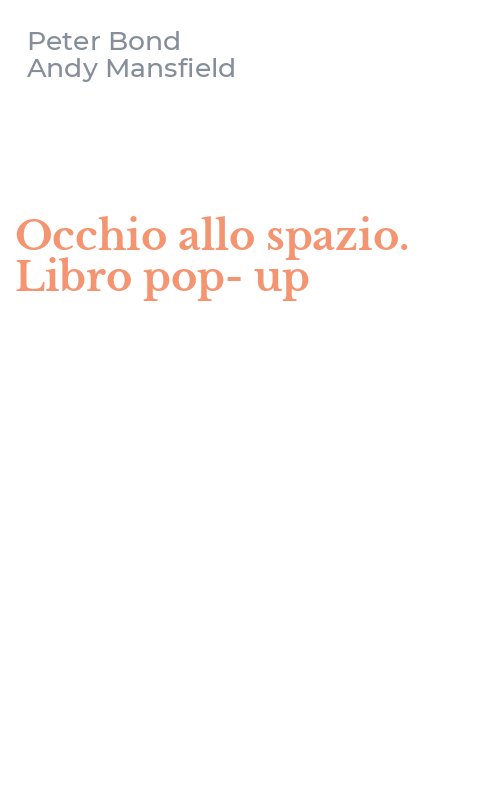 Occhio allo spazio. Libro pop-up