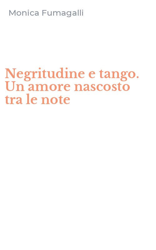 Negritudine e tango. Un amore nascosto tra le note