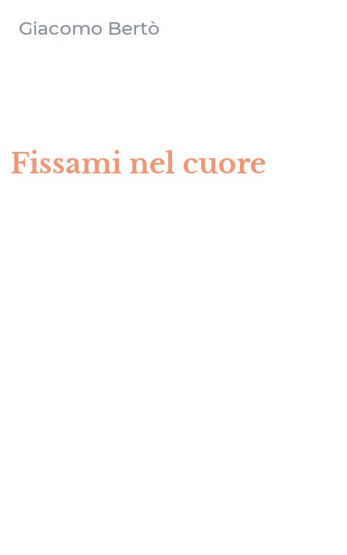 Fissami nel cuore