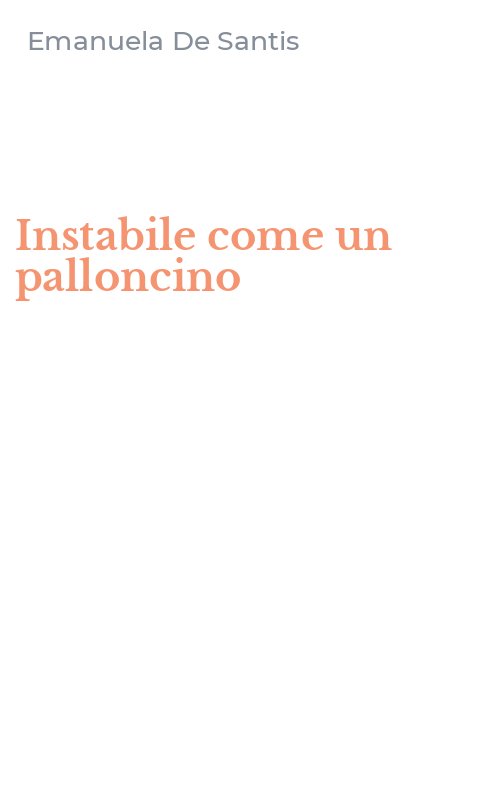 Instabile come un palloncino