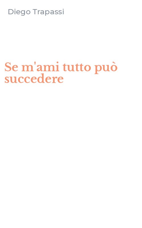 Se m'ami tutto può succedere