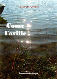 Come faville
