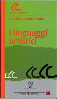 I linguaggi artistici