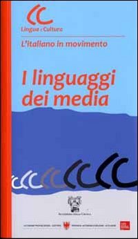 I linguaggi dei media