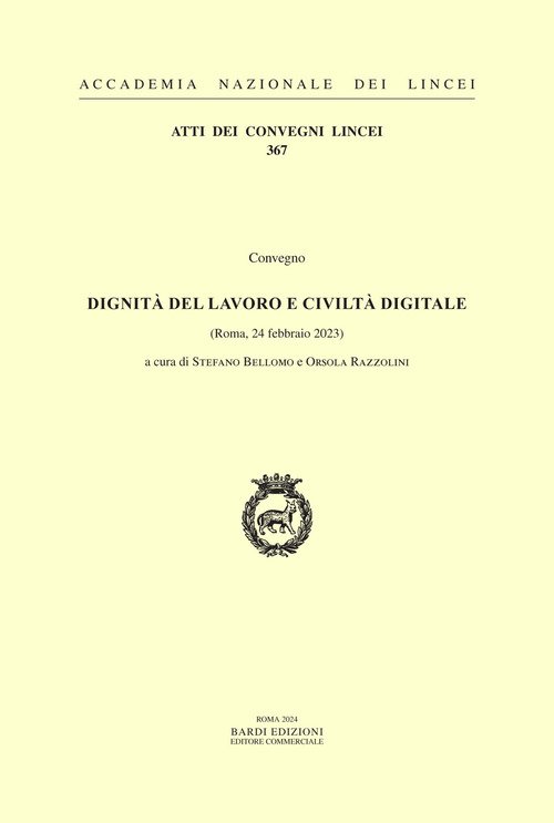 Dignità del lavoro e civiltà digitale