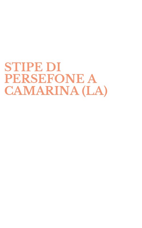 STIPE DI PERSEFONE A CAMARINA (LA)