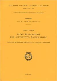 Saggi preparatori per «Settecento riformatore»