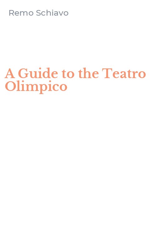 A Guide to the Teatro Olimpico