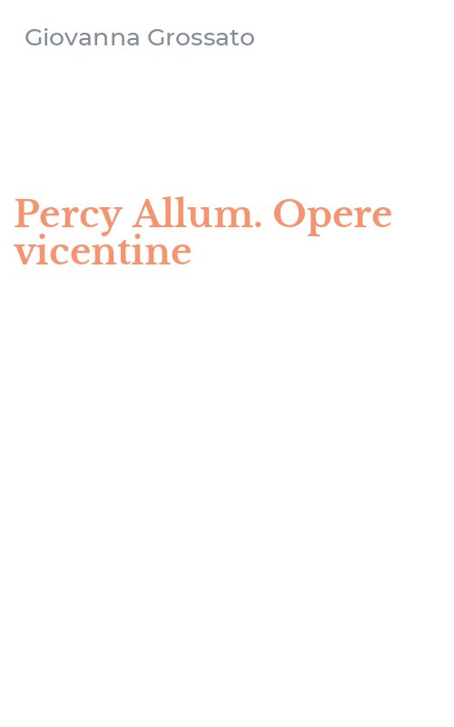 Percy Allum. Opere vicentine