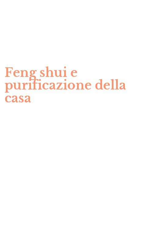 Feng shui e purificazione della casa