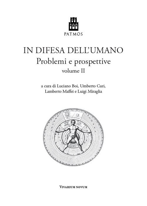 In difesa dell'umano. Problemi e prospettive