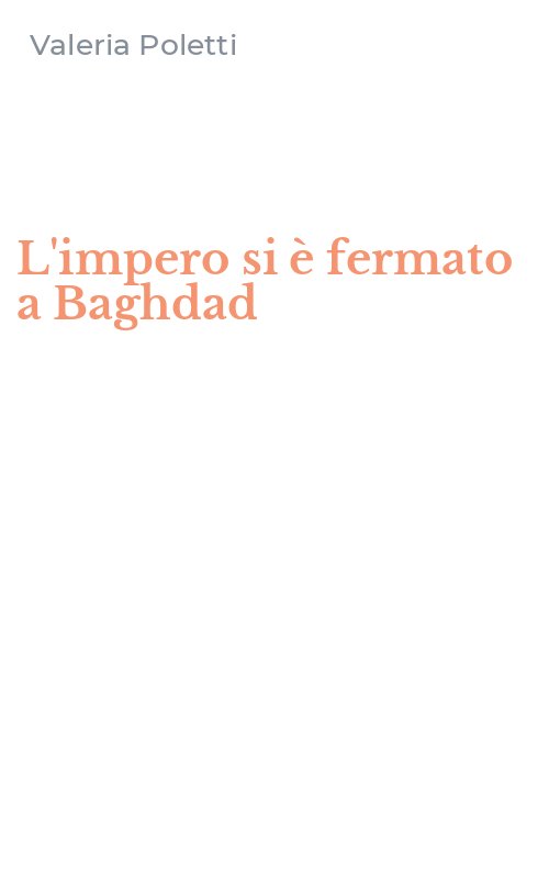 L'impero si è fermato a Baghdad