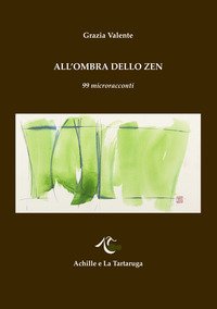 All'ombra dello zen