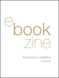 E-Bookzine. Tra ricerca e didattica