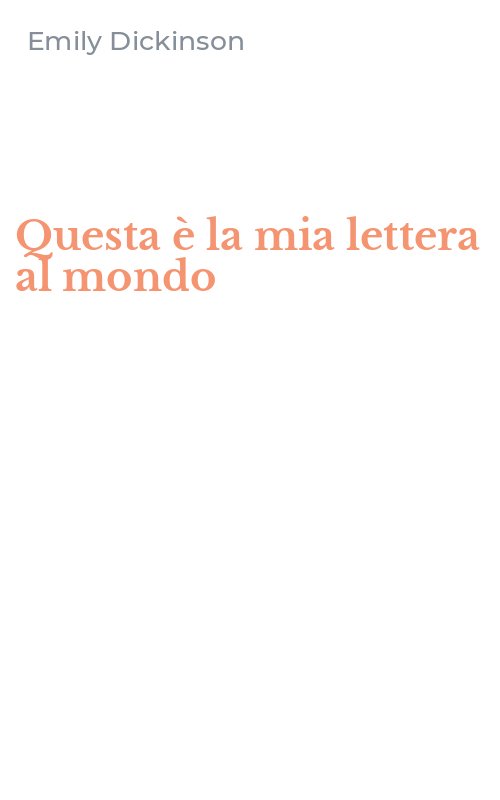 Questa è la mia lettera al mondo