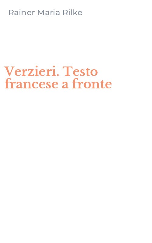 Verzieri. Testo francese a fronte