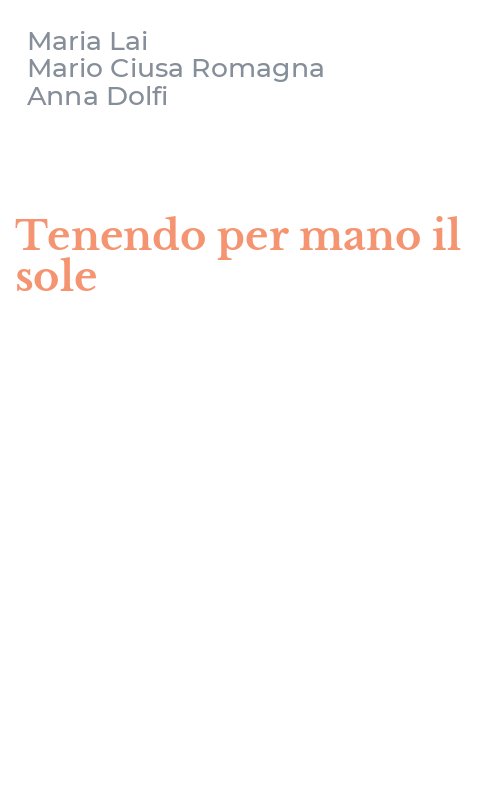 Tenendo per mano il sole