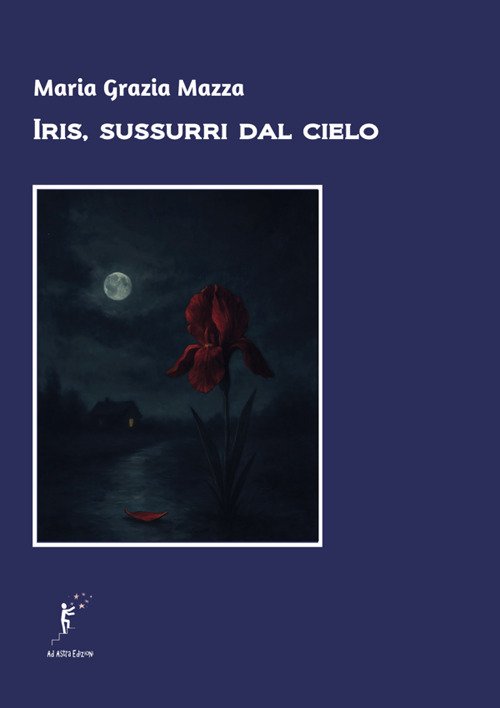 Iris, sussurri dal cielo