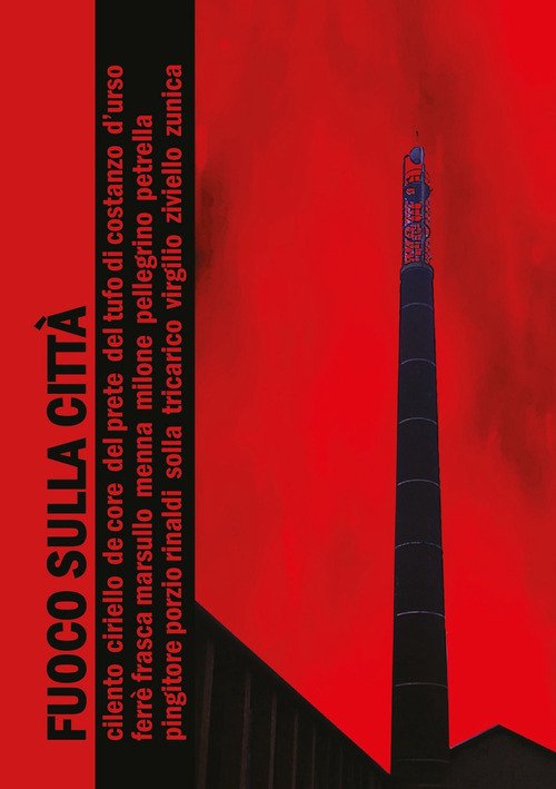 Fuoco sulla città!