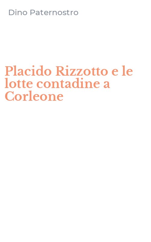 Placido Rizzotto e le lotte contadine a Corleone