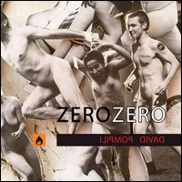 Zerozero. David Pompili