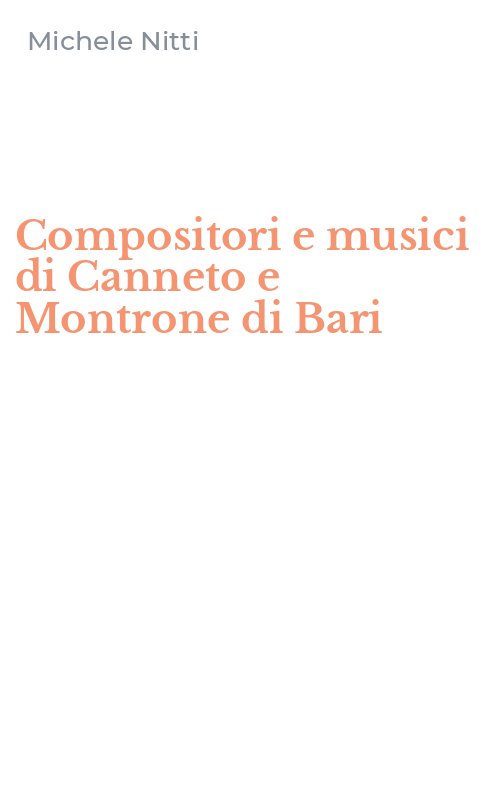 Compositori e musici di Canneto e Montrone di Bari