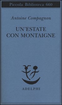 Un'estate con Montaigne