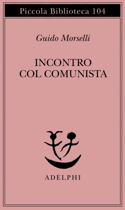 Incontro col comunista