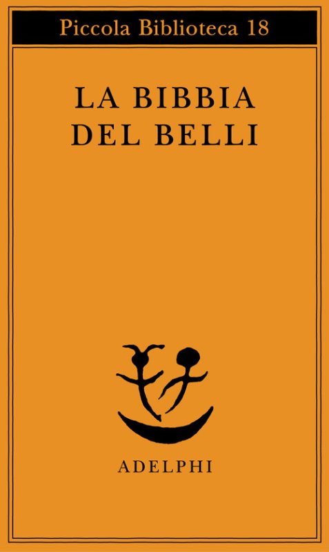 La Bibbia del Belli