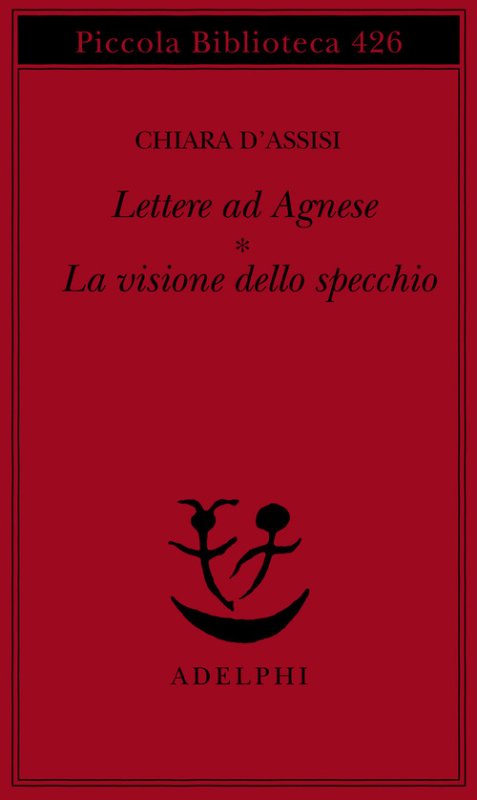 Lettere ad Agnese. La visione dello specchio