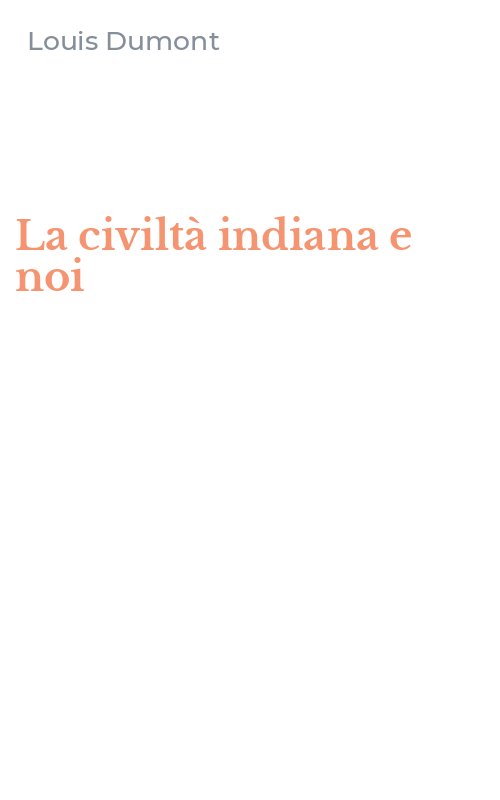 La civiltà indiana e noi