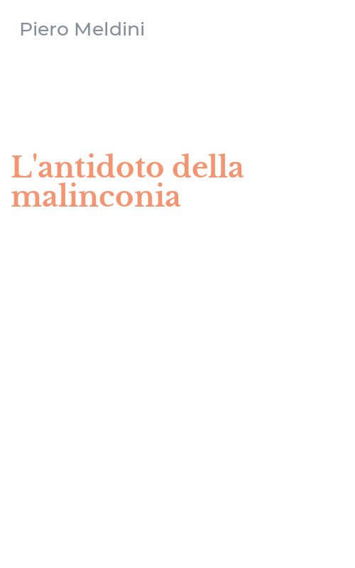 L'antidoto della malinconia