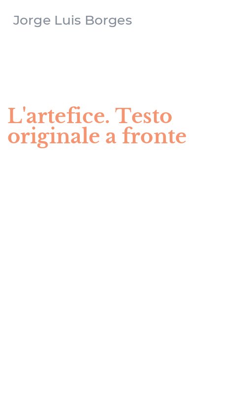 L'artefice. Testo originale a fronte