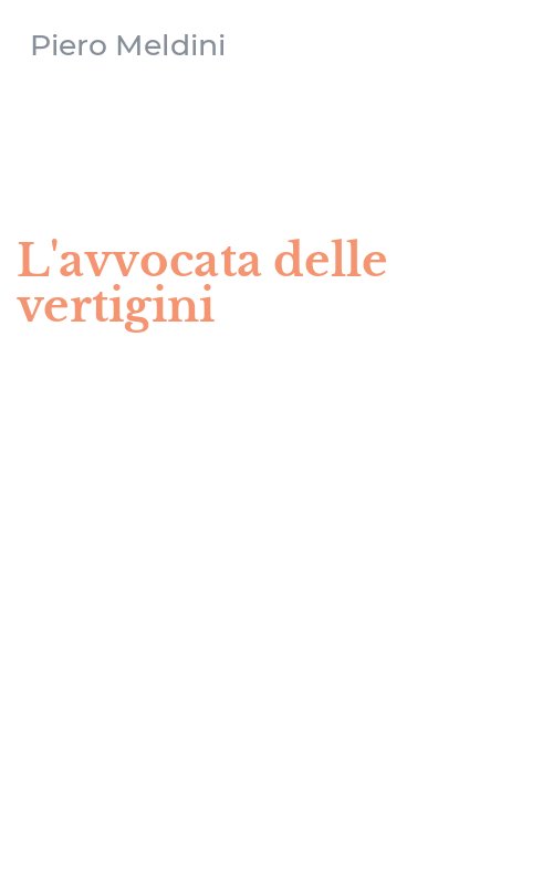 L'avvocata delle vertigini